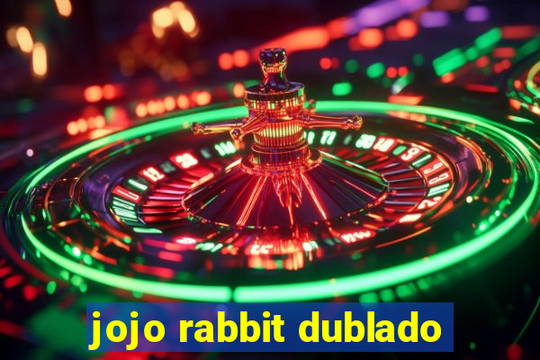 jojo rabbit dublado